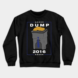 DUMP FOR PRESIDENT (Blue) Crewneck Sweatshirt